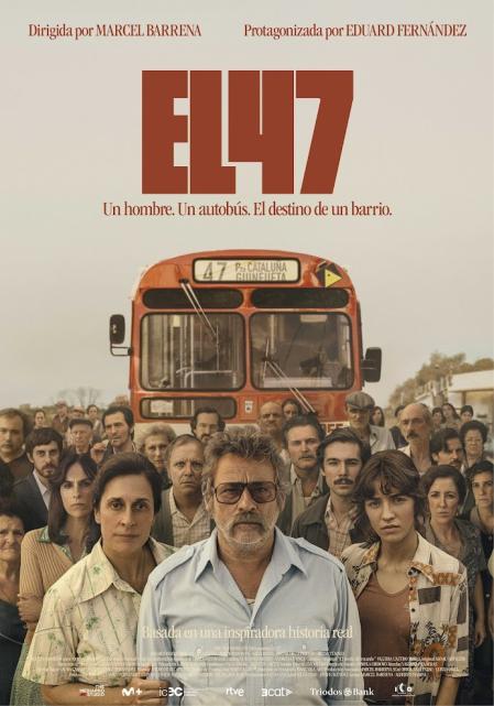 Cartel de 'El 47'