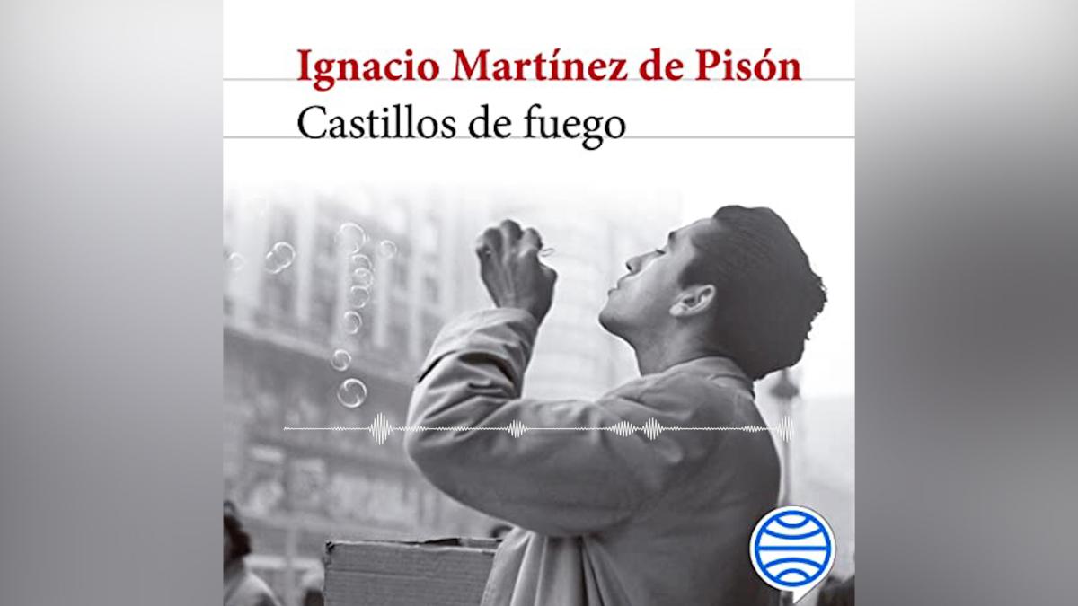 Castillos de fuego, de Ignacio Martínez de Pisón
